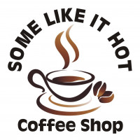 Some Like It Hot Coffee Shop