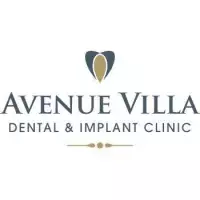 Avenue Villa Dental & Implant Clinic