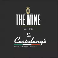 The Mine at CF47 & Castelany's Fine Dining